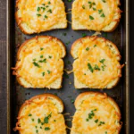 Cheesy Texas Toast
